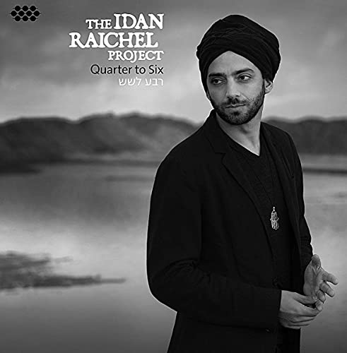 Idan Raichel Project - Quarter To Six [רבע לשש] - CD image 1