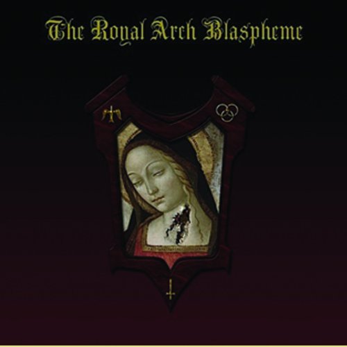 ROYAL ARCH BLASPHEME -  - CD image 2