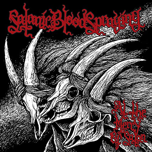 SATANIC BLOODSPRAYIN - AT THE MERCY OF SATAN - CD image 2