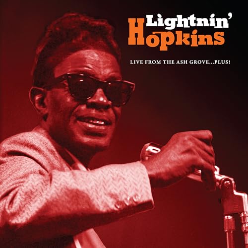 Lightnin' Hopkins - Live From The Ash Grove...Plus! - CD image 1