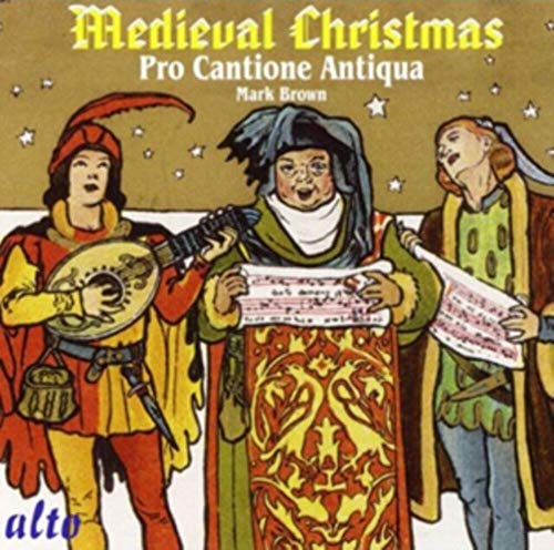 Various Composers - Pro Cantione Antiqua: Medieval Christmas - CD image 1