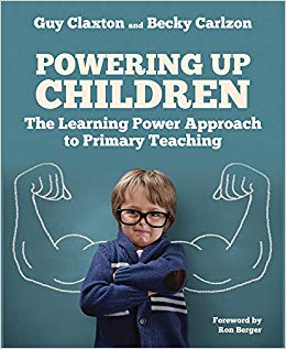 Powering Up Children : The Learning Power Approach to primary teaching