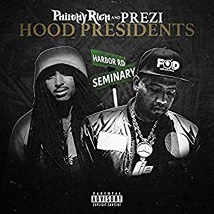 PHILTHY RICH / PREZI - HOOD PRESIDENTS - CD image 1