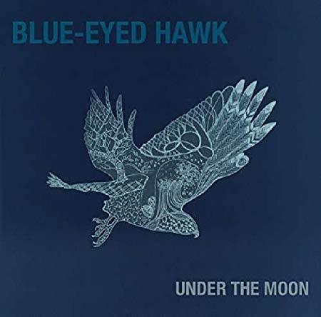 Blue-Eyed Hawk - Under the Moon - CD image 1