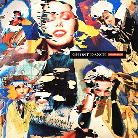 Ghost Dance - Stop The World - CD image 1