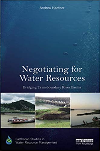 Negotiating for Water Resources : Bridging Transboundary River Basins