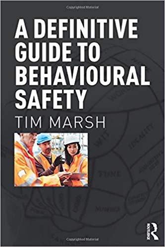 A Definitive Guide to Behavioural Safety