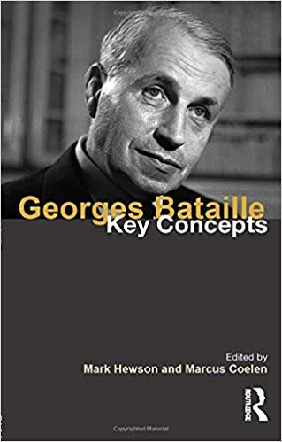 Georges Bataille : Key Concepts