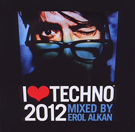 I Love Techno 2012