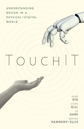 TouchIT : Understanding Design in a Physical-Digital World