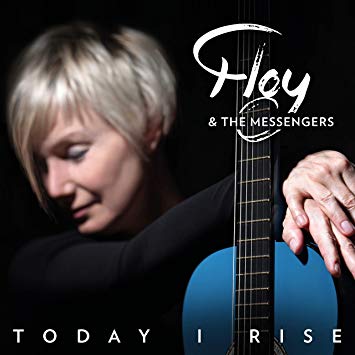 Floy & The Messenger - Today I Rise - CD image 1