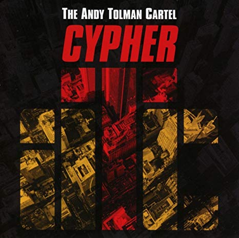 Andy Tolman Cartel - Cypher - CD image 1