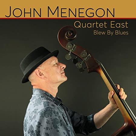 JOHN MENEGONS QUARTE - BLUE BY BLUES - CD image 1