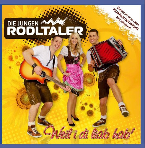 JUNGEN RODLTALER - WEIL I DI LIAB HAB' - CD