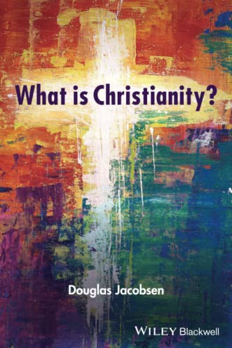 What is Christianity?