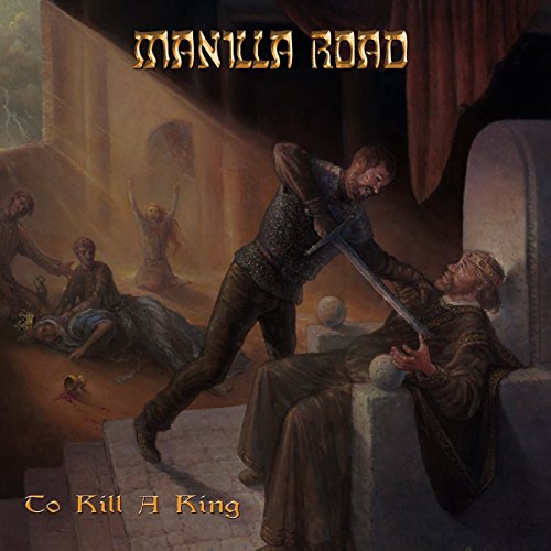 Manilla Road - To Kill a King - CD image 2