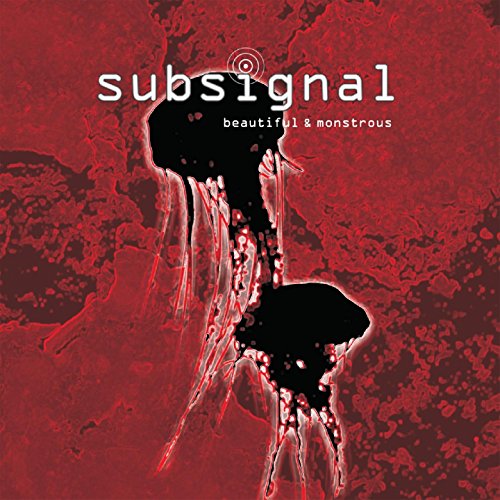 SUBSIGNAL - BEAUTIFUL AND MONSTROUS - CD image 2