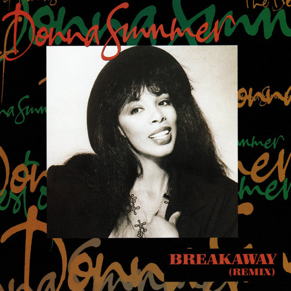 Donna Summer - Breakaway (Remix) - Used Vinyl Record 7" image 1