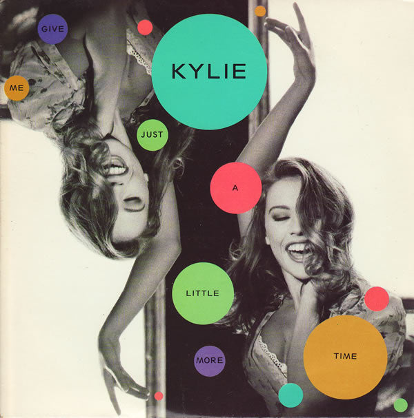 Kylie Minogue - Give Me Just A Little More Time - Used Vinyl Record 7 image 1