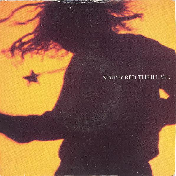 Simply Red - Thrill Me - Used Vinyl Record 7" image 5