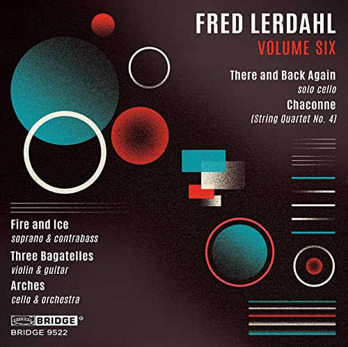Thomas Kraines - Fred Lerdahl: There and Back Again/Chaconne - CD image 1