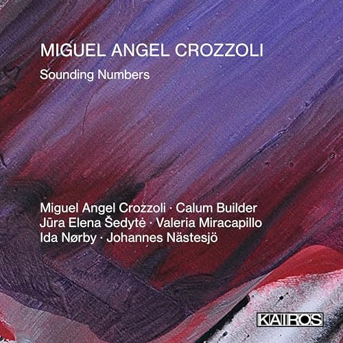 Miguel Angel Crozzol - Sounding Numbers - CD