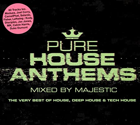 PURE HOUSE ANTHEMS - MIXED BY