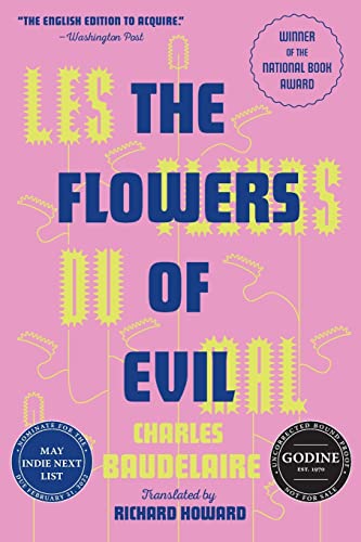 Les Fleurs Du Mal (The Flowers of Evil) : The Award-Winning Translation