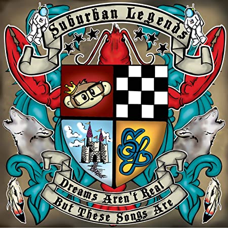 Suburban Legends - Dreams Aren't Real, But These Songs Are - CD image 1