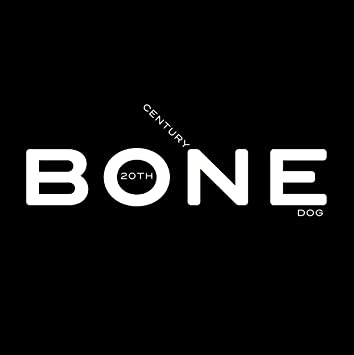 20TH CENTURY DOG - BONE - CD image 1