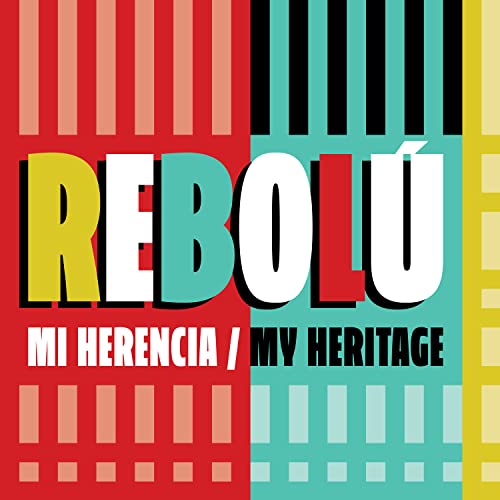 REBOLU - MI HERENCIA (MY HERITAGE) - CD image 1