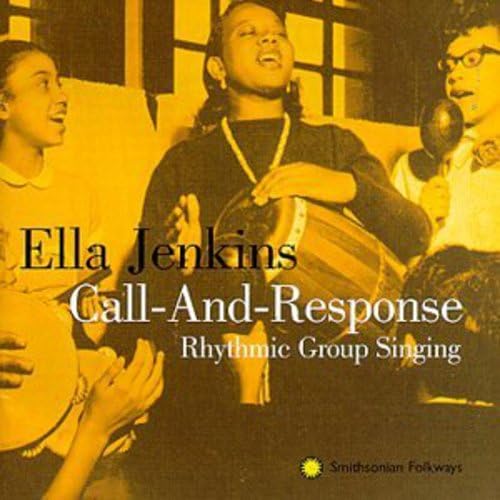 Ella Jenkins - Call-And-Response (Rhythmic Group Singing) - CD image 1