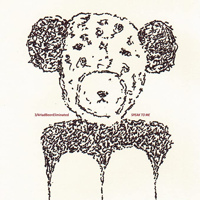 3/4 HAD BEEN ELIMINA - SPEAK TO ME - Vinyl Record image 1
