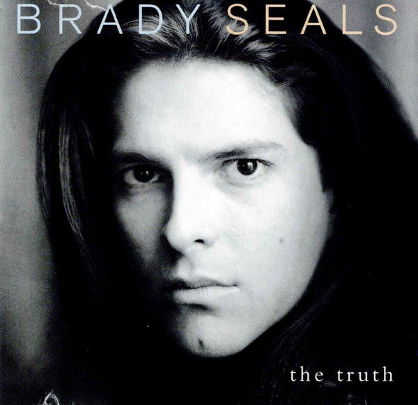 Brady Seals - Truth - Used CD image 1