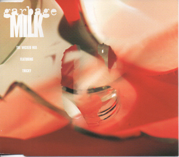 Garbage - Milk (The Wicked Mix) - Used CD image 1