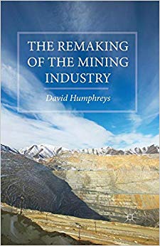 The Remaking of the Mining Industry