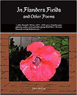 In Flanders Fields and Other Poems