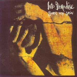 Into Paradise - Burns My Skin - Used Vinyl Record 7" image 4
