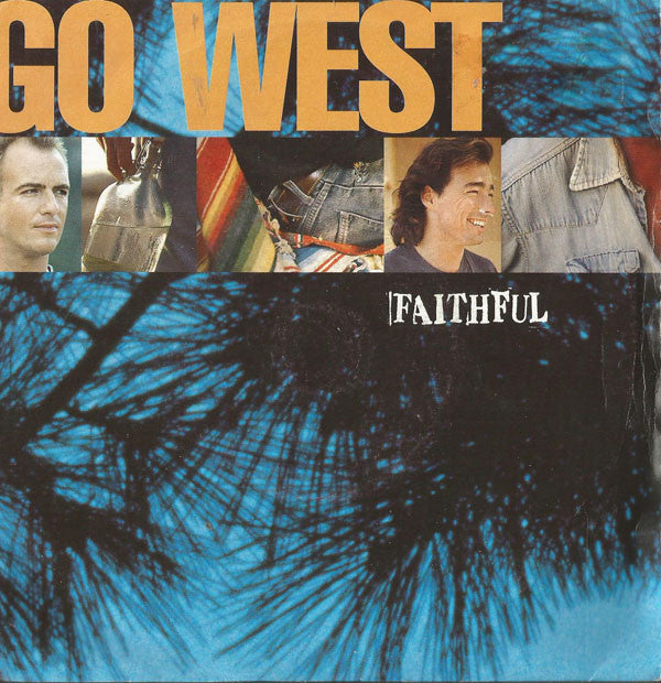 Go West - Faithful - Used Vinyl Record 7" image 1