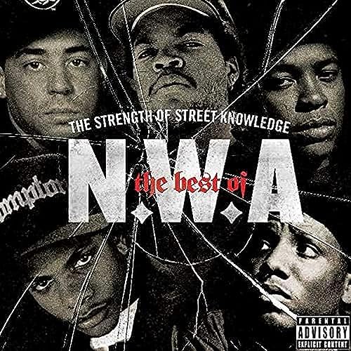 N.W.A. - Best Of N.W.A (The Strength Of Street Knowledge) - CD image 1