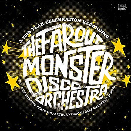 The Far Out Monster Disco Orchestra