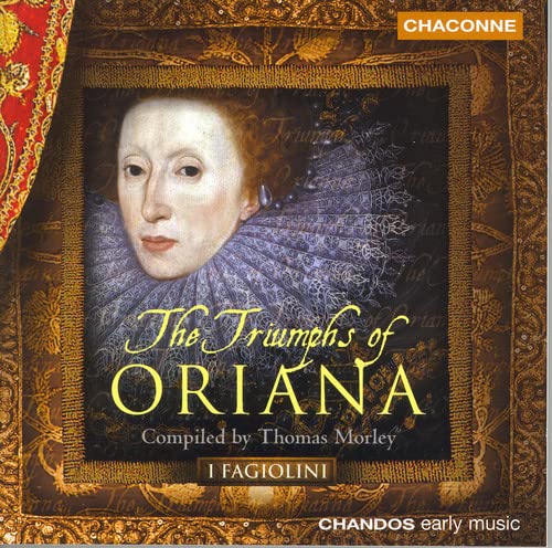 Triumphs of Oriana The (I Fagiolini) - CD image 1