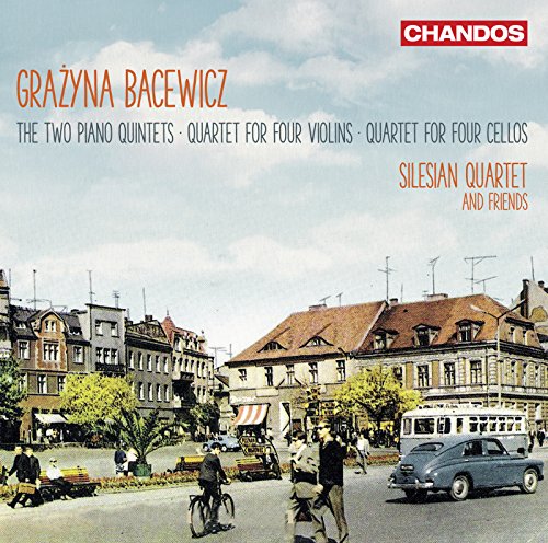 Grażyna Bacewicz - Two Piano Quintets ∙ Quartet For Four Violins ∙ image 1