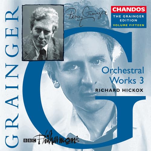 Percy Grainger - Orchestral Works 3 - Used CD image 1