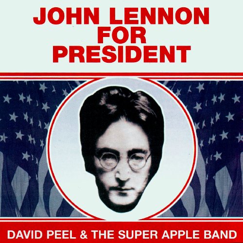 DAVID PEEL / APPLE B - JOHN LENNON FOR PRESIDENT - CD image 2