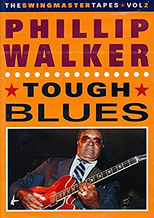 WALKER PHILLIP - TOUGH BLUES - DVD image 1