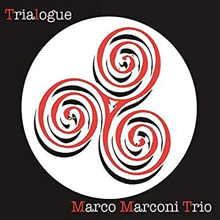 Marco Marconi Trio - Trialogue - CD image 1