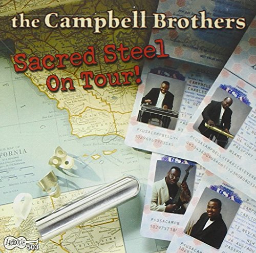CAMPBELL BROTHERS - Sacred Steel On Tour! - CD image 1