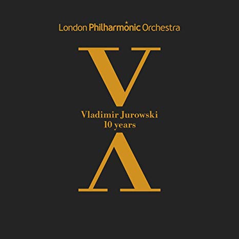 Vladimir Jurowski: 10 Years