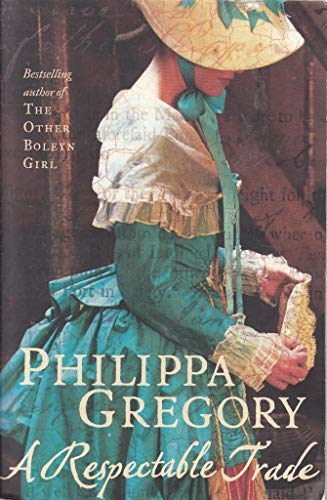 Philippa Gregory - A Respectable Trade - Paperback image 1